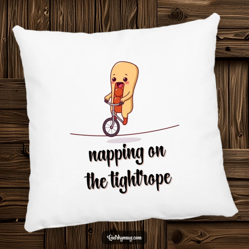 Funny pillow showcasing a happy hot dog character precariously riding a unicycle on a tightrope, adding a touch of whimsy to any couch.