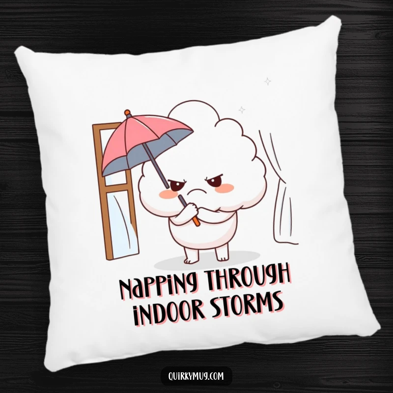 Funny pillow featuring a grumpy cloud character with a tiny umbrella indoors, providing ironic comfort and a humorous accent.