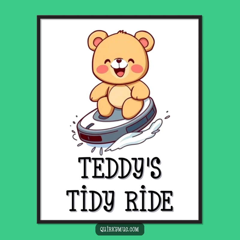 Funny Teddy Bear Roomba Surf Digital Art - Whimsical Fun for Your Walls
