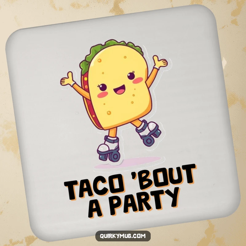 Funny taco character on roller skates, mid-wobble, featured on a round drink coaster.