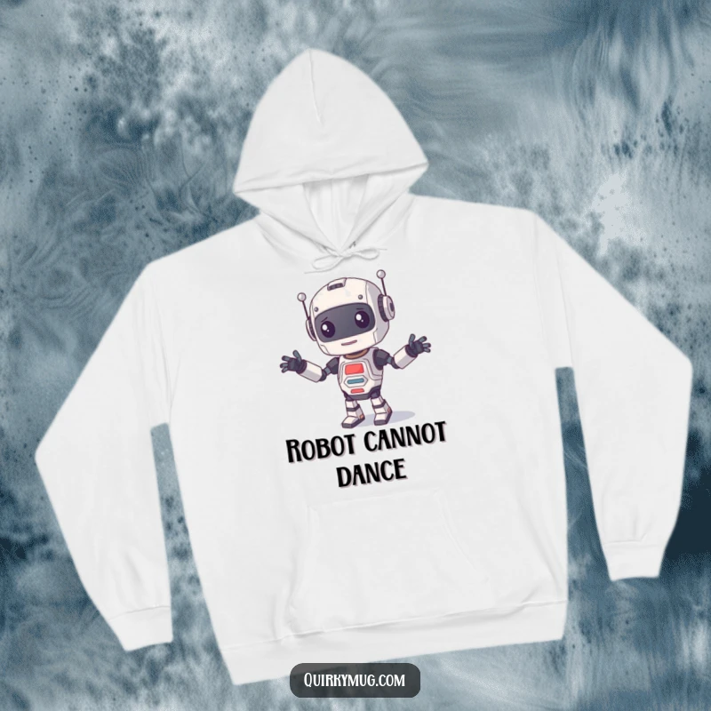 Funny Hoodie showing a curious robot trying to dance, its various parts disconnected and flailing in a humorous display.