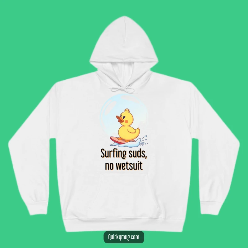 Funny Rubber Duck Bubble Surf Hoodie - Cozy & Hilarious Gift for Cold Days