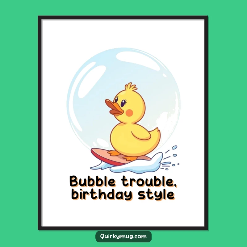 Funny Free Printable Wall Art: Surfing Duck Bubble - Hilarious Downloadable Decor