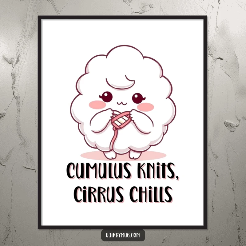 Funny Free Printable Wall Art: A fluffy cloud character humorously knitting with its own mist, perfect downloadable decor.