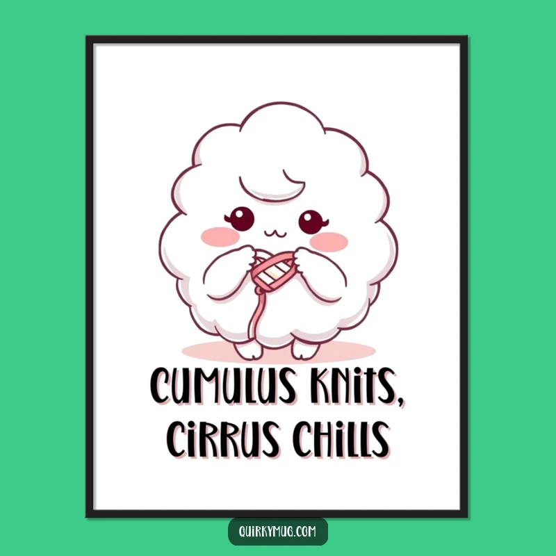 Free Printable Cloud Knitting Wall Art - Cozy Downloadable Art for a Humorous Home Decor Gift