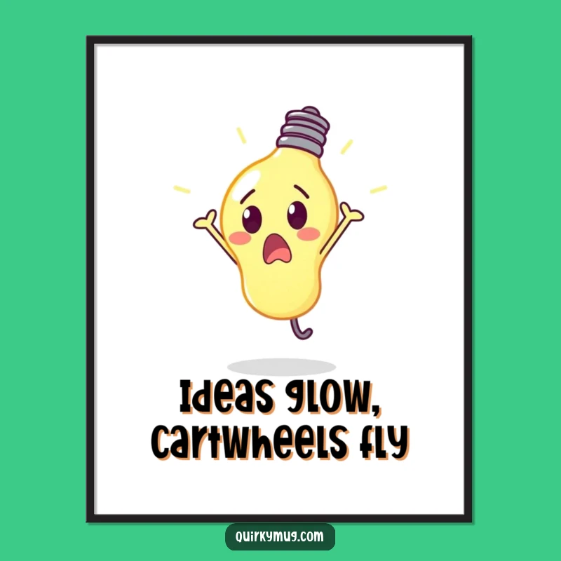 Funny Free Printable Lightbulb Wall Art: Bright Cartwheel - Quirky Downloadable Decor!