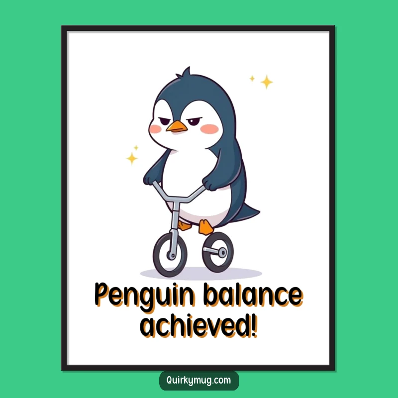 Funny Free Printable Wall Art: Penguin Unicyclist Downloadable Decor