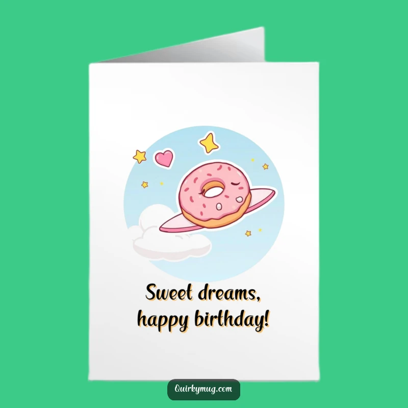 Free Printable Birthday Card: Dreaming Doughnut Flyer, Sweet Downloadable Gift