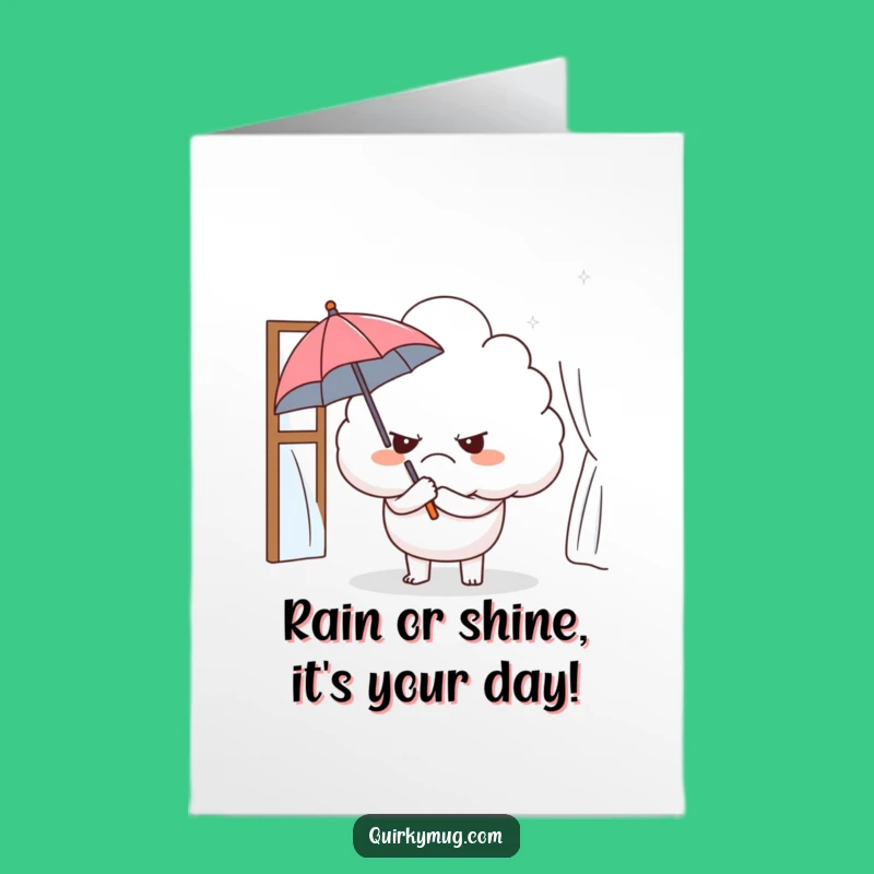 Free Printable Birthday Card: Grumpy Cloud Humor, Funny Downloadable Gift