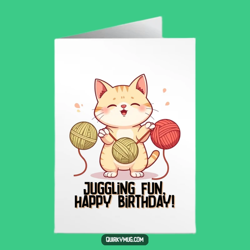 Free Printable Birthday Card: Juggling Cat Fun Funny Downloadable Gift