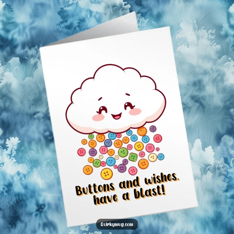 Funny Free Printable Birthday Card featuring a mischievous cloud raining colorful buttons, a whimsical and cheerful design.