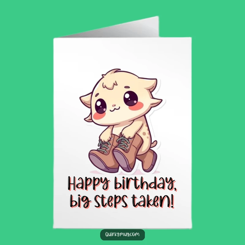 Free Printable Funny Birthday Card: Clumsy Creature Big Boots Tripping Humorous Downloadable