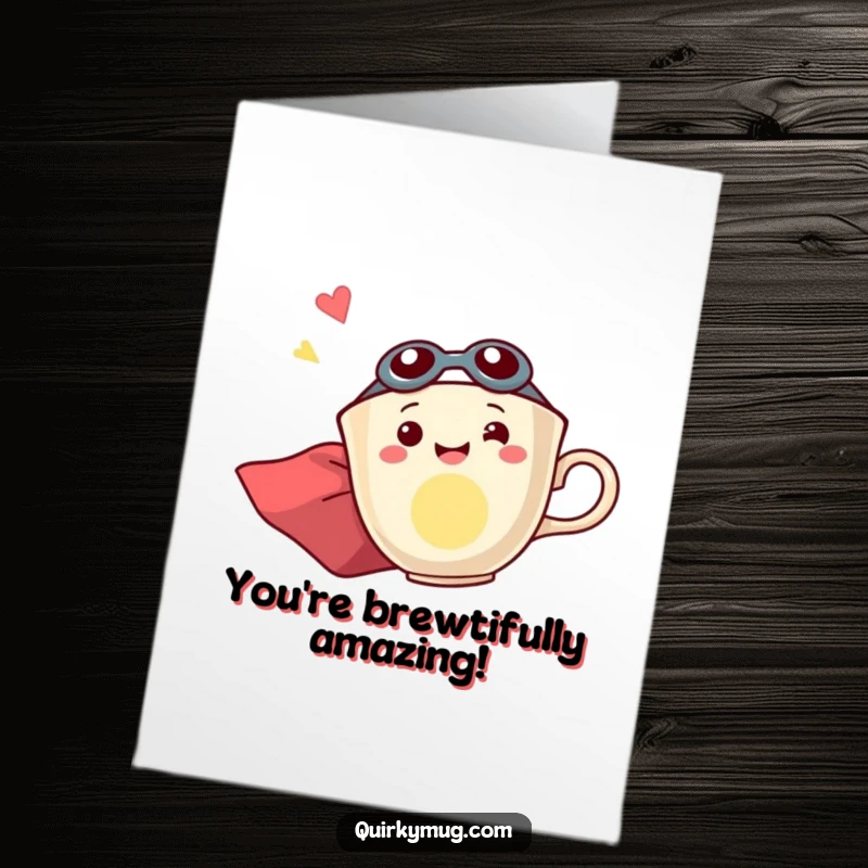 Funny Free Printable Birthday Card: Excited teacup superhero in cape flying sideways, ready to deliver birthday cheer with a smile.