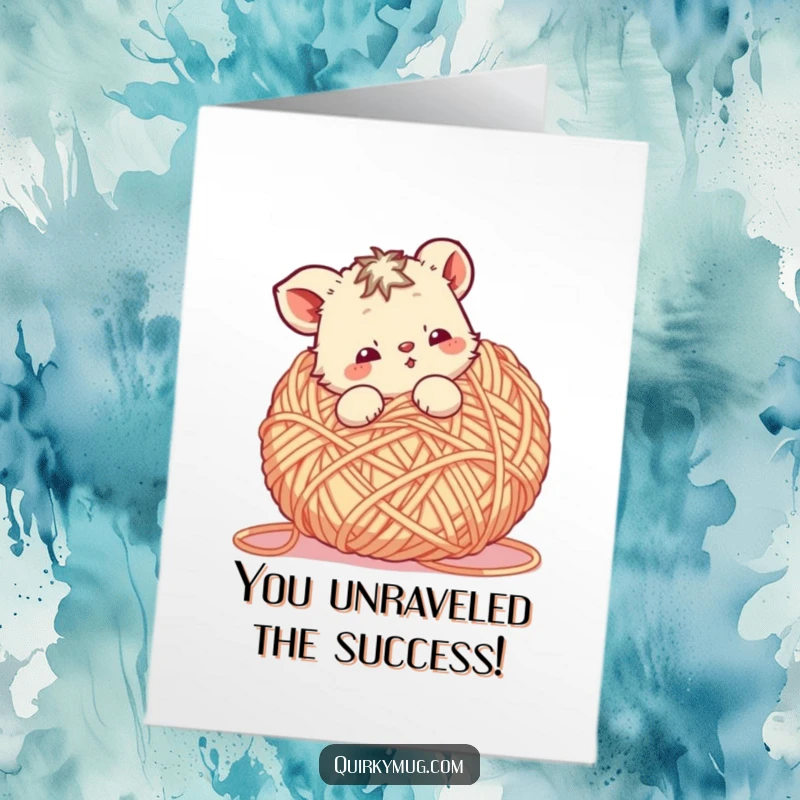Funny Free Printable Congratulations Card: A cute animal character playfully entangled in a car-sized ball of yarn celebrates success.