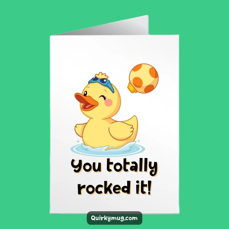 Free Printable Congratulations Card: Duck Cannonball Splash - Funny Downloadable