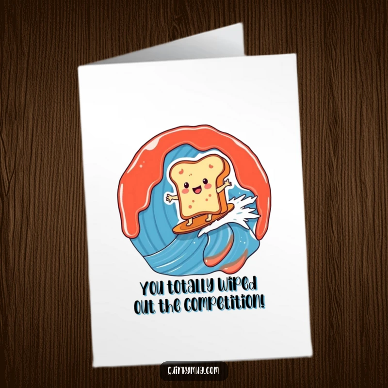 Funny Free Printable Congrats Card: Smiling toast character triumphs surfing a giant jam wave, celebrating success.
