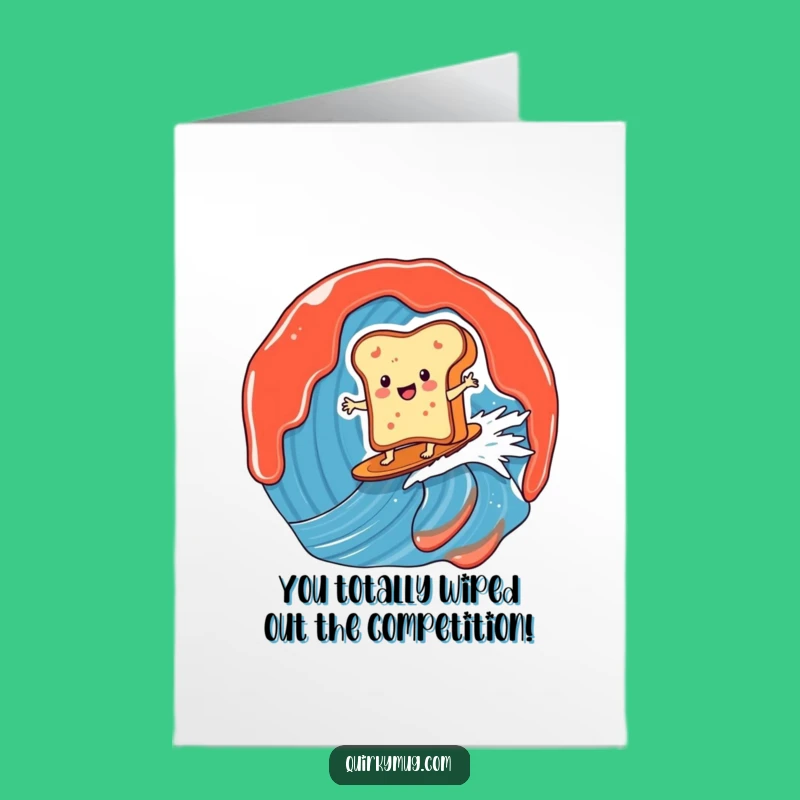 Free Printable Toast Congratulations Card: Jam Wave Success, Humorous Downloadable Gift