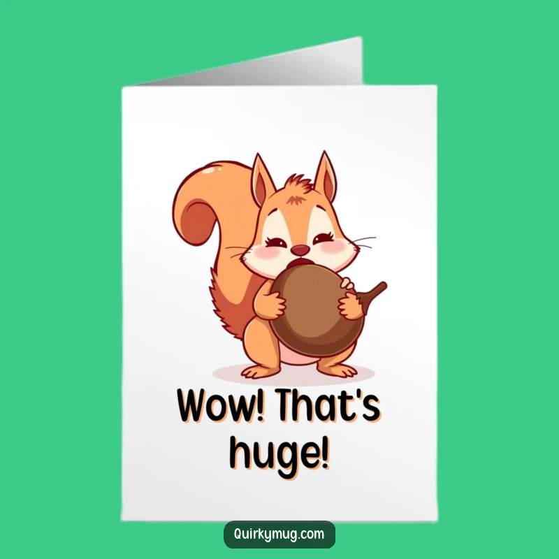 Free Printable Congrats Card: Funny Squirrel's Big Bite Downloadable