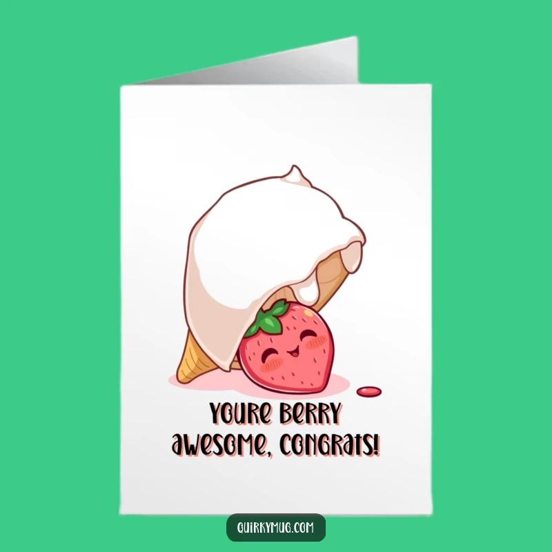 Free Printable Congrats Card: Adorable Strawberry's Ice Cream Surprise for Your Achievement!
