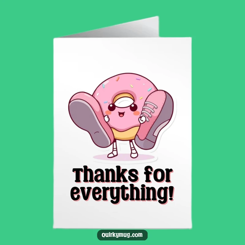 Free Printable Donut Shoes Thank You Card Funny Downloadable Gift