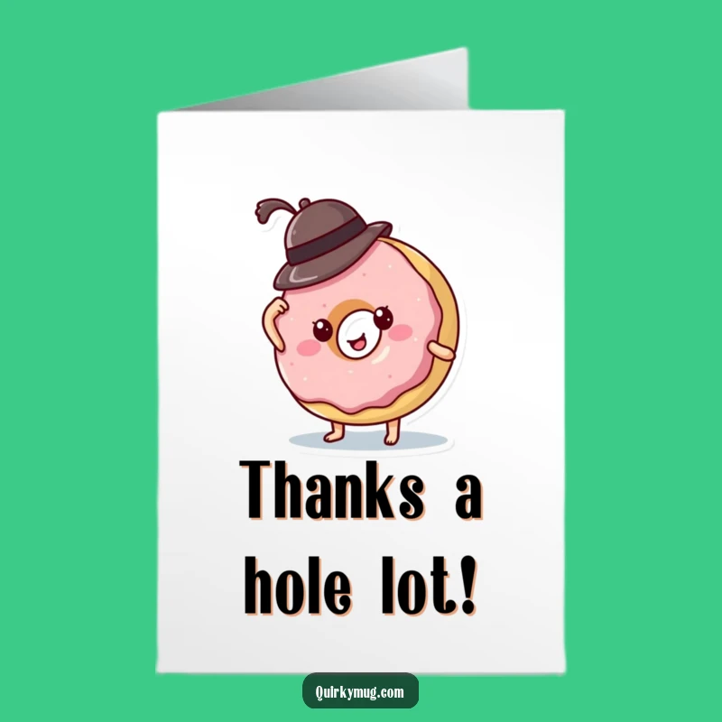 Free Printable Donut Thank You Card: Funny Falling Hat - Downloadable Gratitude!