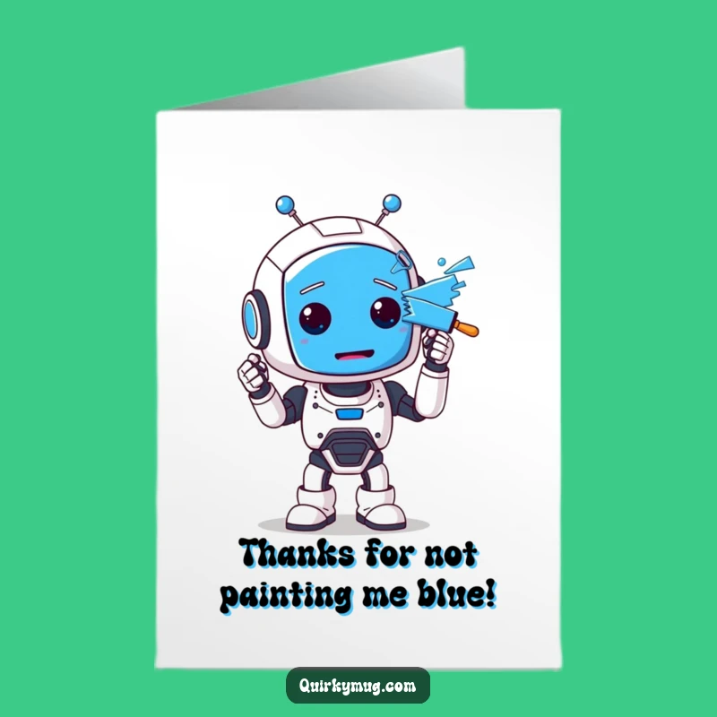Free Printable Funny Robot Thank You Card: Blue Face Thanks, Humorous Downloadable Gift