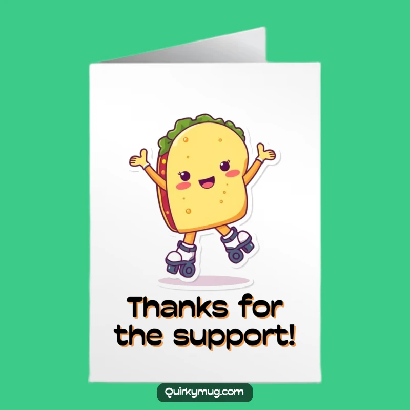 Free Printable Taco Roller Skate Thank You Card Funny Downloadable Gift