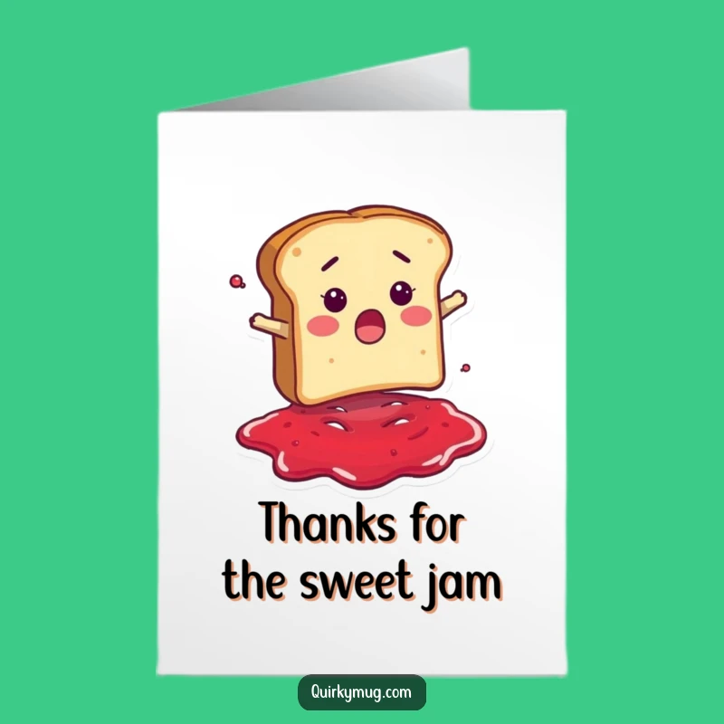 Free Printable Thank You Card: Jammy Bread Gratitude Funny Downloadable Gift