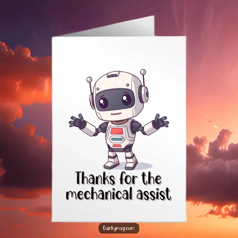 Funny Free Printable Thank You Card: a robot character in a comical pose with limbs disconnected, expressing thanks.