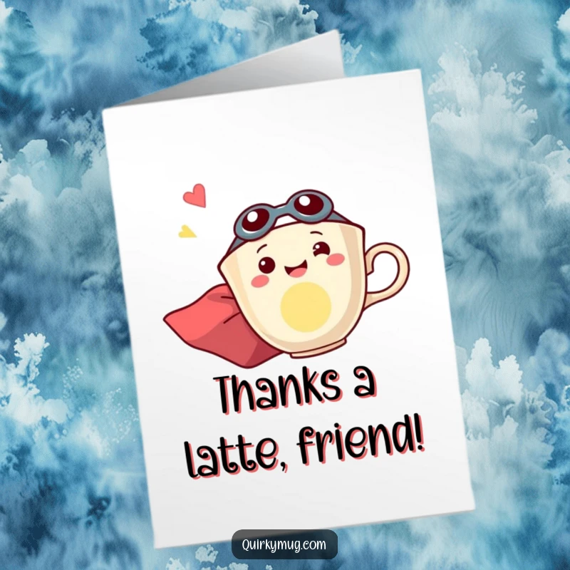 Funny Free Printable Thank You Card: Whimsical teacup superhero in cape flying sideways, expressing thanks with energetic and fun motion.