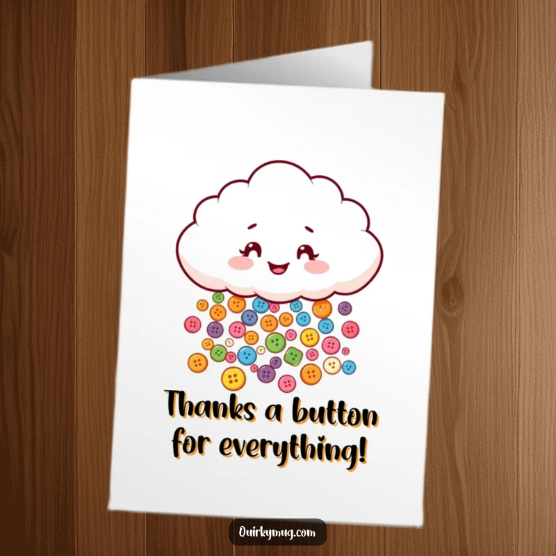 Funny Free Printable Thank You Card with a playful cloud raining buttons, a unique way to express thanks.