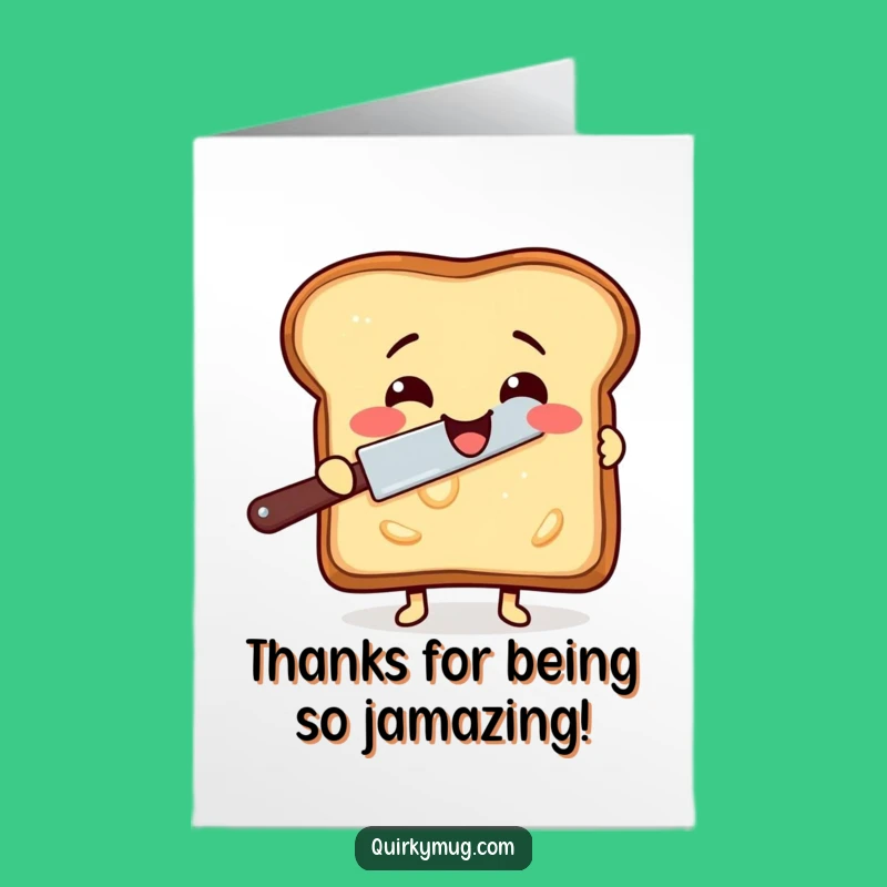 Free Printable Thank You Card: Toast's Butter Trick - Funny Downloadable