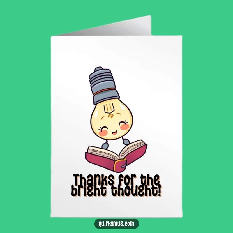 Free Printable Thank You Card: Funny Lightbulb Thanks, Downloadable Insightful Gratitude