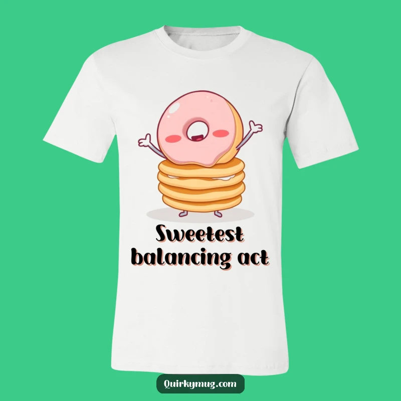 Funny Donut Pancake T-Shirt - Wobbly Balance Breakfast Tee